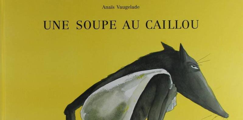 Une soupe au caillou