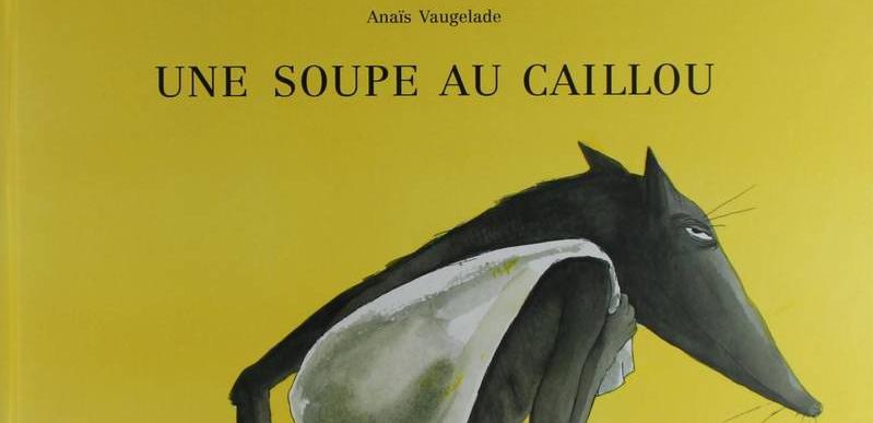 Une soupe au caillou