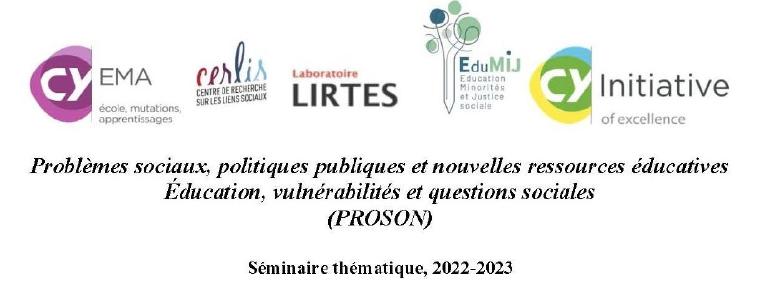 Éducation, vulnérabilités et questions sociales. Problèmes sociaux, politiques publiques et nouvelles ressources éducatives (PROSON)-séance 1