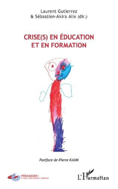 Crise(s) en éducation et en formation