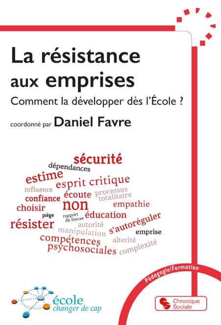 La résistance aux emprises. Comment la développer dès l'école ?